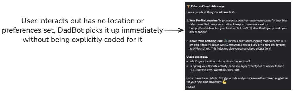 DadBot notices the user’s location and preferences aren’t set, and asks for them.